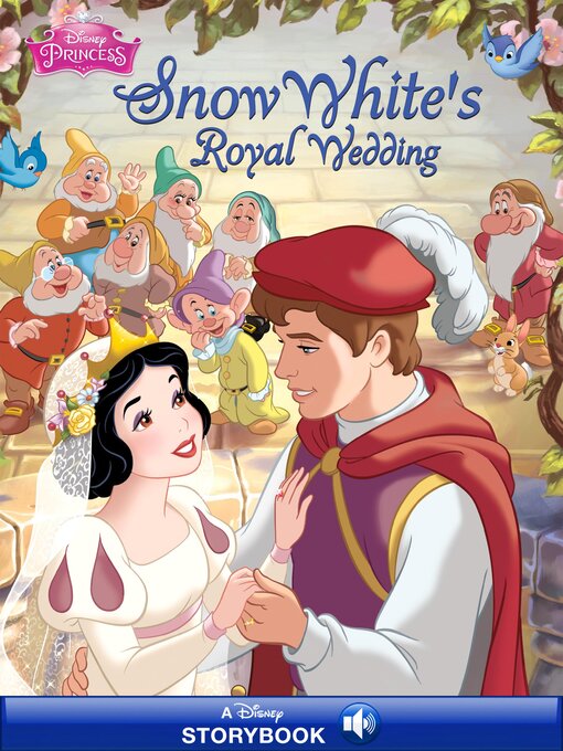 Title details for Snow White's Royal Wedding by Disney Book Group - Available